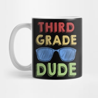 3rd Grade Dude Back To School First Day Of 3rd Grade Mug